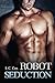 Robot Seduction
