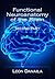 Functional Neuroanatomy of the Brain: Second Part