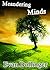 Meandering Minds: A Poetry Collection