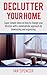 DECLUTTER YOUR HOME (Super ...