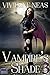 Vampire's Shade 3 (Vampire'...