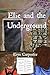 Ellie and the Underground by Eryn Carpenter