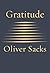 Gratitude by Oliver Sacks