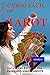 CURSO FÁCIL DE TAROT - VOLUMEN 5: Con capacitación profesional. Tomo 5 de 5 (Spanish Edition)