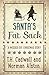 Santa's Fat Sack: A Weeded Out Christmas Story
