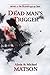 Dead Man's Trigger (The Raven & The Iris #2)