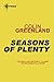 Seasons of Plenty