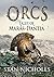 Orcs: Tales of Maras-Dantia