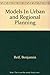 Models In Urban and Regional Planning by Benjamin Reif