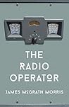 The Radio Operator: Robert Ford’s Last Stand in the Fight to Save Tibet (Kindle Single) The Radio Operator: Robert Ford’s Last Stand in the Fight to Save Tibet (Kindle Single)