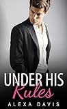Under His Rules (Under His Control #14)