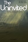 The Uninvited: A True Story
