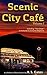Scenic City Cafè (Scenic City Cafe Book 1)