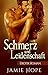 EROTIK ROMAN: Schmerz und L...