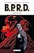 B.P.R.D., Tome 8: Champ de ...