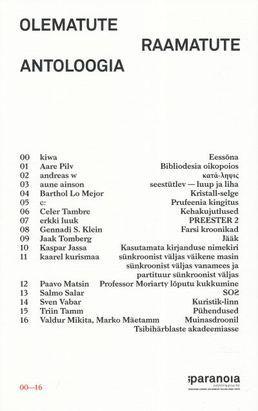 OLEMATUTE RAAMATUTE ANTOLOOGIA/ THE ANTHOLOGY OF NON-EXISTENT BOOKS