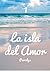 La isla del Amor (Spanish Edition)