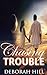 Chasing Trouble