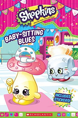 Shopkins: Babysitting Blues (Kindle Edition)