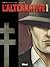 L'Alternative, tome 1