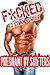 F*CKED: Pregnant By Shifters 2 Story Bundle (Forbidden Paranormal Shifter Werewolf Menage Threesome Older Man Romance)