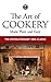 The Art of Cookery Made Plain and Easy: The Revolutionary 1805 Classic