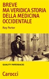 Breve ma veridica storia della medicina occidentale