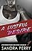 A Lustful Desire, Book 1