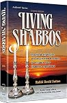 Living Shabbos Living Shabbos