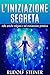 L'Iniziazione segreta nelle antiche Religioni e nel Cristianesimo primitivo