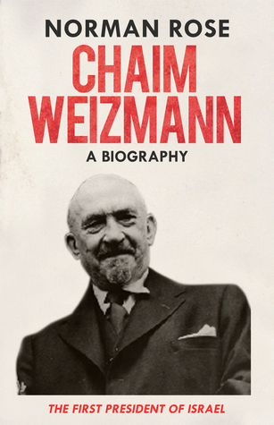 Chaim Weizmann: A Biography (Kindle Edition)