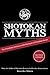 Shotokan Myths: The Forbidden Answers to the Mysteries of Shotokan Karate