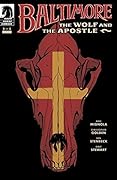 Baltimore: The Wolf and the Apostle #2