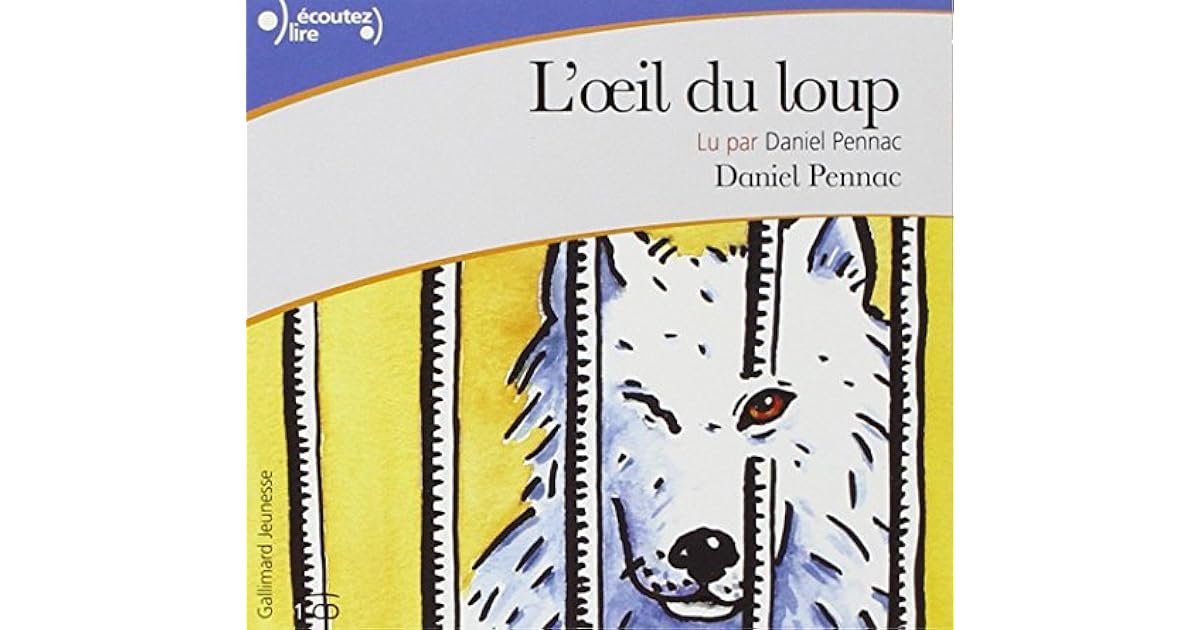 L'Oeil Du Loup CD [livre audio] by Daniel Pennac