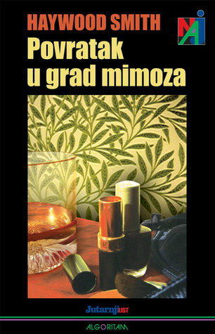 Povratak u grad mimoza
