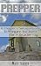 Prepper: A Prepper's Surviv...