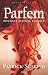 Parfem Povijest jednog ubojice by Patrick Süskind Parfem Povijest jednog ubojice by Patrick Süskind