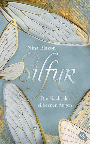 Silfur: Die Nacht der silbernen Augen (Hardcover)