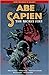 Abe Sapien, Vol. 7: The Secret Fire