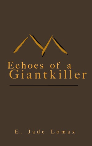 Echoes of a Giantkiller