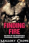 Finding Fire by Mallory Crowe
