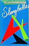Slangbella (Swedish Edition) Slangbella (Swedish Edition)