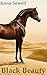 Black Beauty by Anna Sewell Black Beauty by Anna Sewell