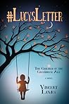 #LucysLetter: The Children of the Greenhouse Age