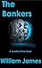 The Bankers: A Jonathon Pri...