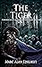 The Tiger (Chronicles of An...