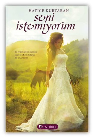 Seni İstemiyorum (Paperback)
