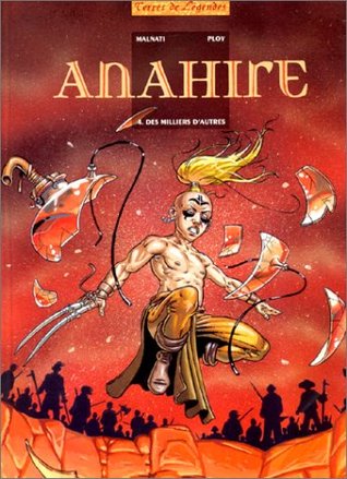 Des milliers d'autres (Anahire #4)