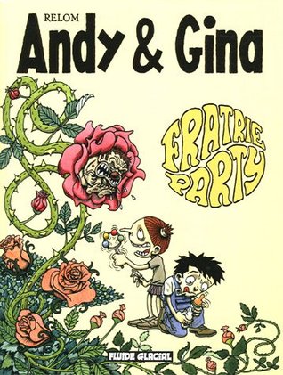Fratrie Party (Andy & Gina #4)