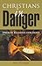 Christians in Danger: Twenty Reasons for Hope